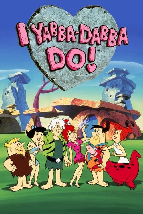 I Yabba-Dabba Do! Poster