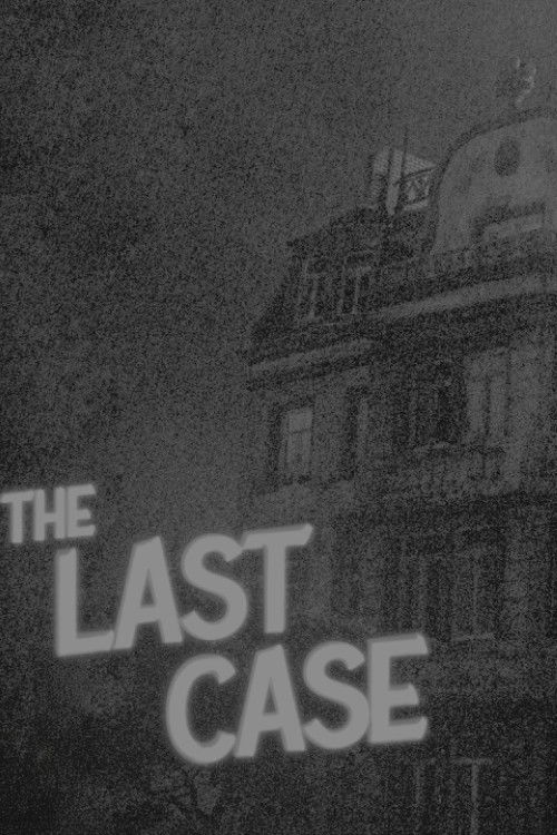 THE LAST CASE Poster