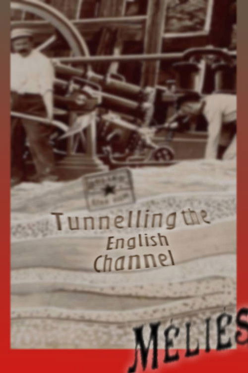 Tunneling the English Channel Poster