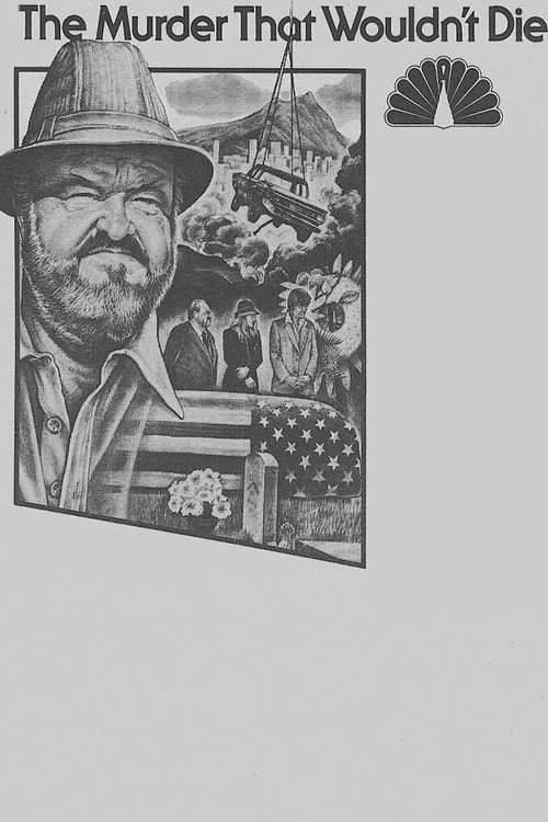 The Murder That Wouldn't Die Poster