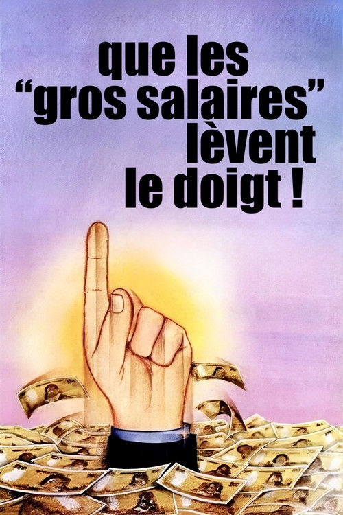 Will the High Salaried Workers Raise Their Hands! Poster