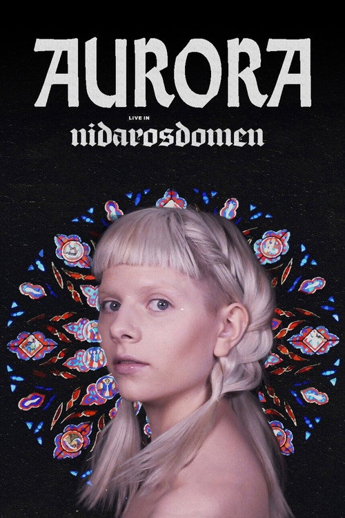 AURORA - Live in Nidarosdomen Poster
