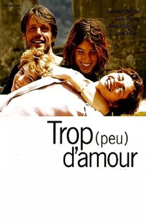 Too Much (Little) Love Poster