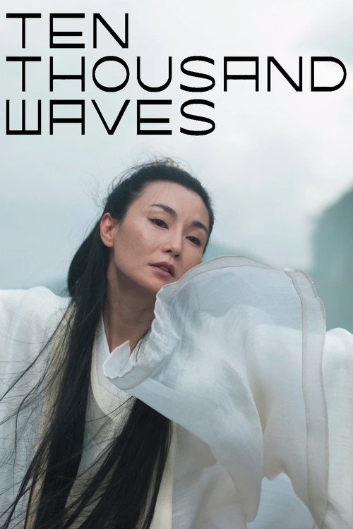 Ten Thousand Waves Poster