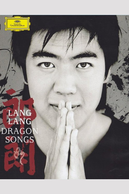 Lang Lang: Dragon Songs Poster