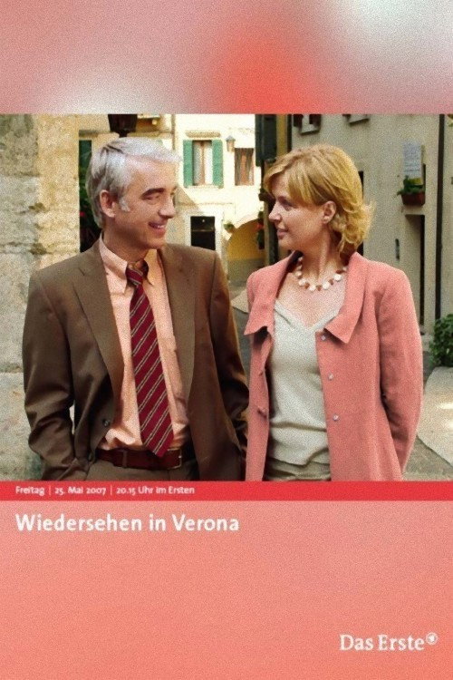Wiedersehen in Verona Poster