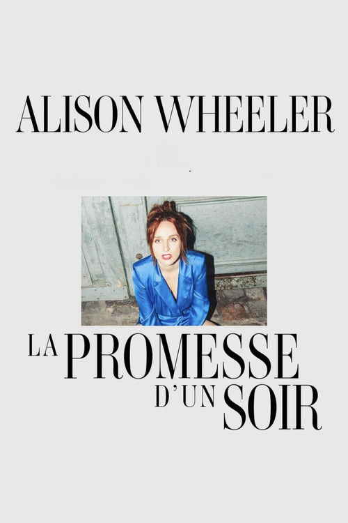 Alison Wheeler : La Promesse d'un soir Poster