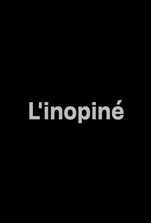 L'inopiné Poster