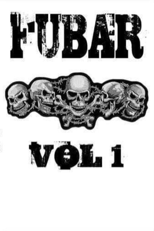 FUBAR Vol. 1 Poster