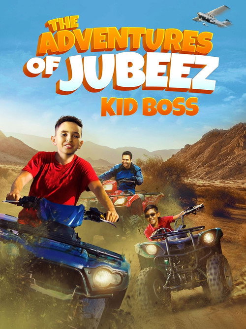 The Adventures of Jubeez: Kid Boss Poster