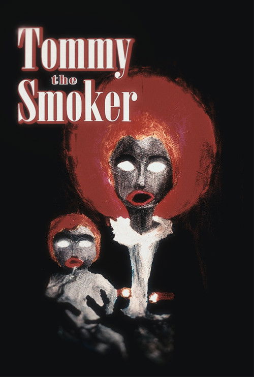 Tommy The Smoker Poster