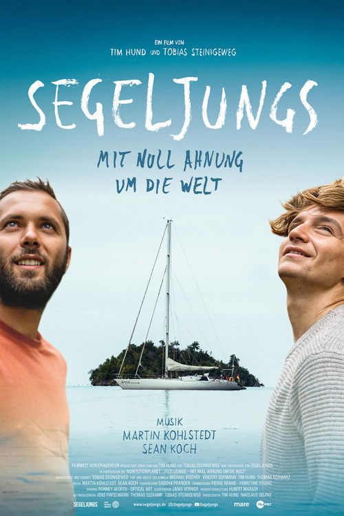 Segeljungs - Mit Null Ahnung um die Welt Poster