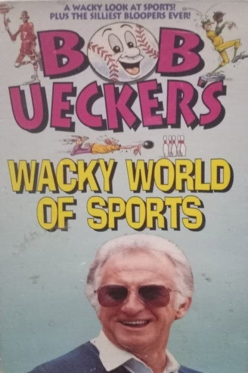 Bob Uecker's Wacky World of Sports Poster