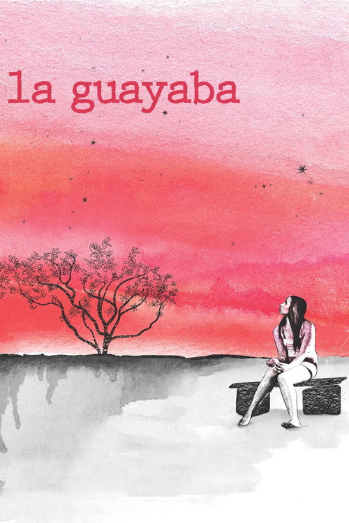 La Guayaba Poster