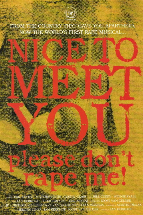 Nice to Meet You, Please Don't Rape Me! Poster
