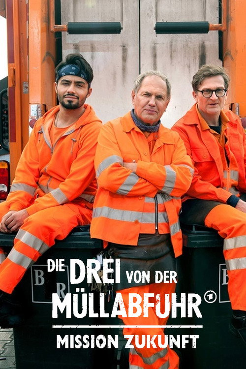 Die Drei von der Müllabfuhr - Mission Zukunft Poster