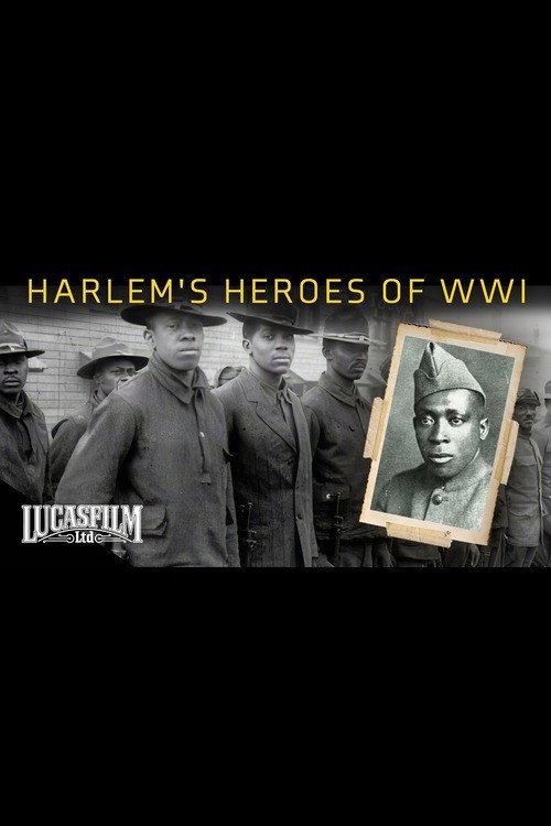 Hellfighters: Harlem’s Heroes of World War One Poster