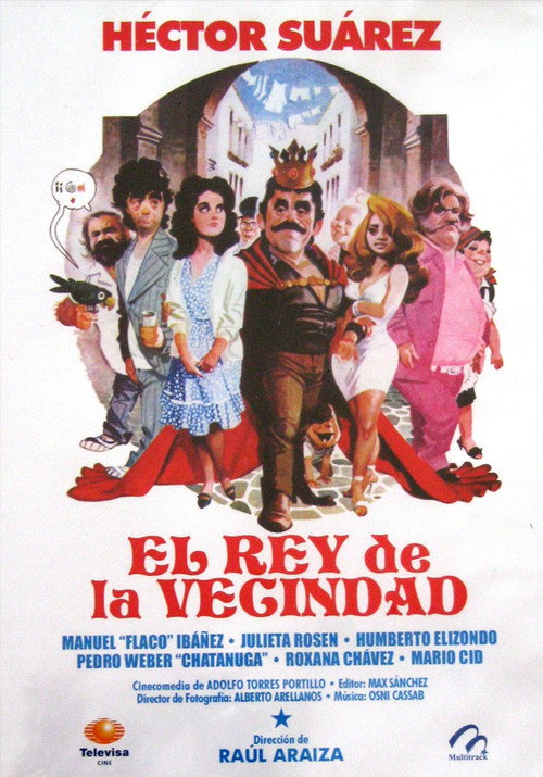 El rey de la vecindad Poster