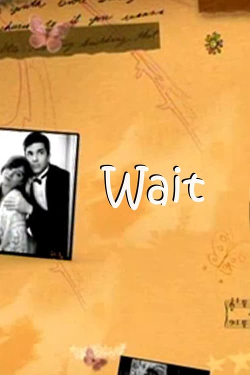 Wait Poster