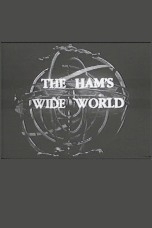 The Ham's Wide World Poster