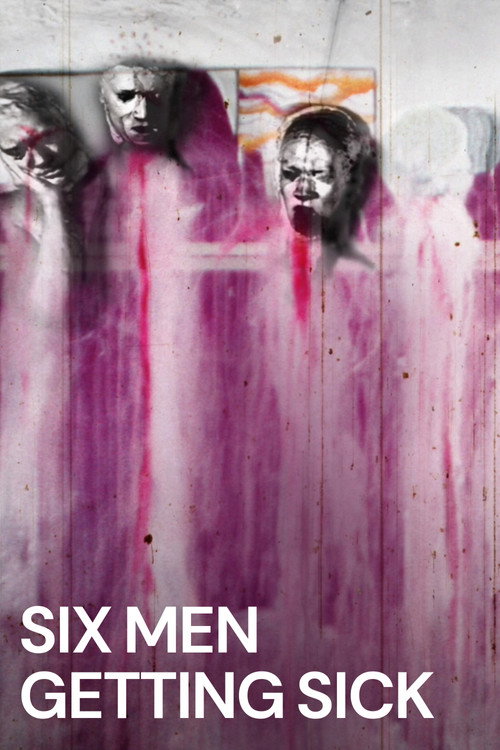 Six Men Getting Sick Poster