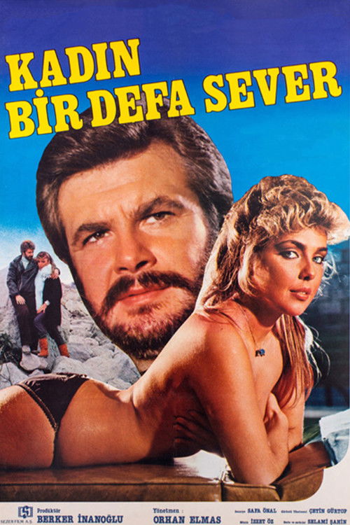 Kadın Bir Defa Sever Poster