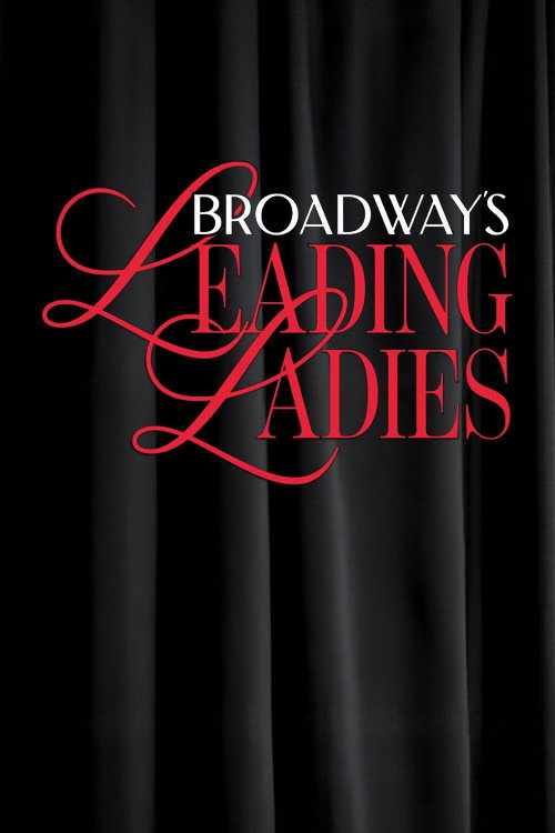 Broadway's Leading Ladies Poster