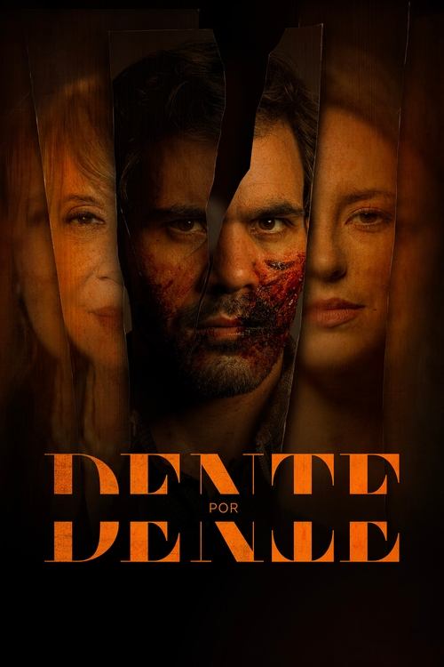 Dente por Dente Poster