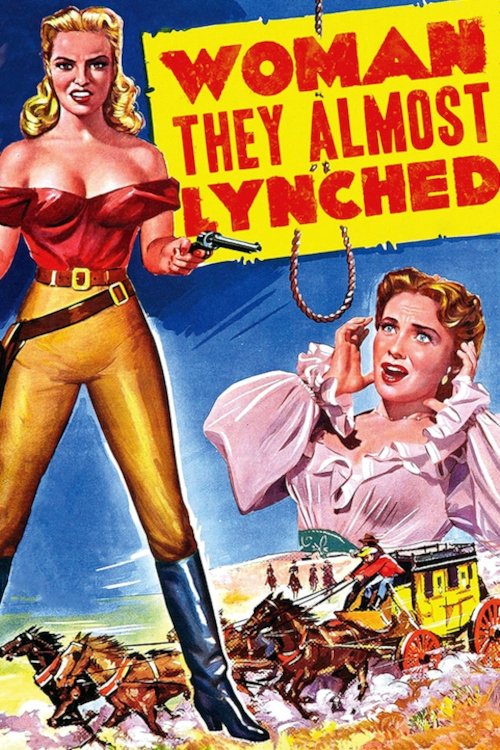 Woman They Almost Lynched Poster