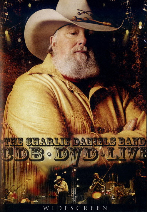 The Charlie Daniels Band: Live on DVD Poster