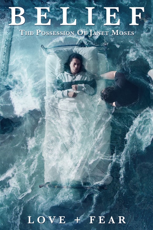 Belief: The Possession of Janet Moses Poster