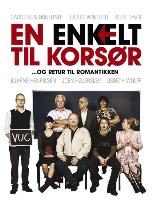 Oneway-Ticket to Korsør Poster
