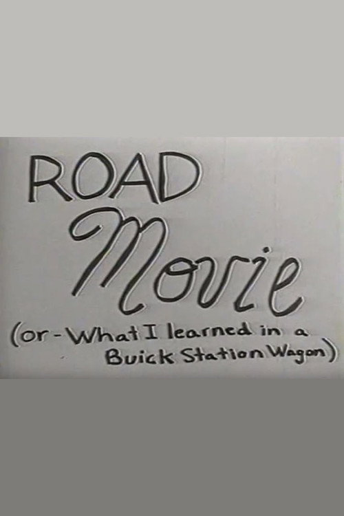 Road Movie or What I Learned in a Buick Station Wagon Poster