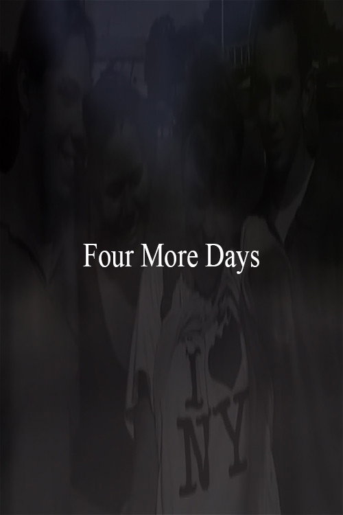 Four More Days Poster