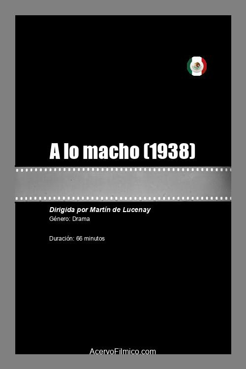 A lo macho Poster