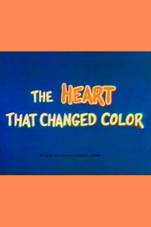 The Heart That Changed Color Poster