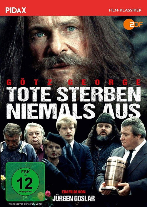 Tote sterben niemals aus Poster