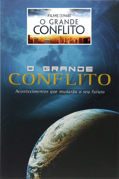 O Grande Conflito Poster