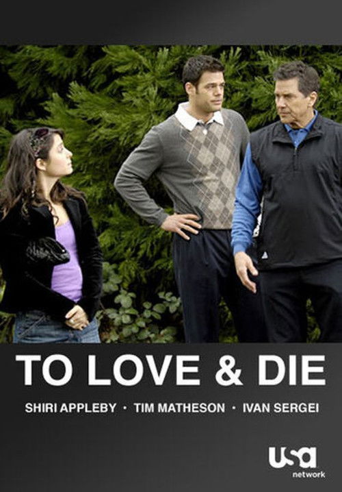 To Love and Die Poster