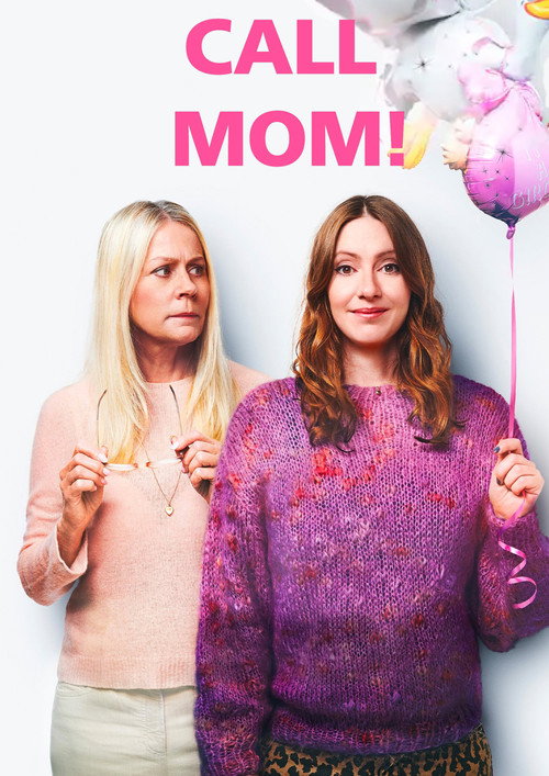 Call Mom! Poster