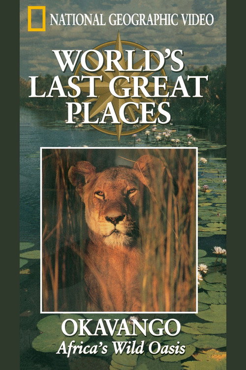 Okavango: Africa's Wild Oasis Poster