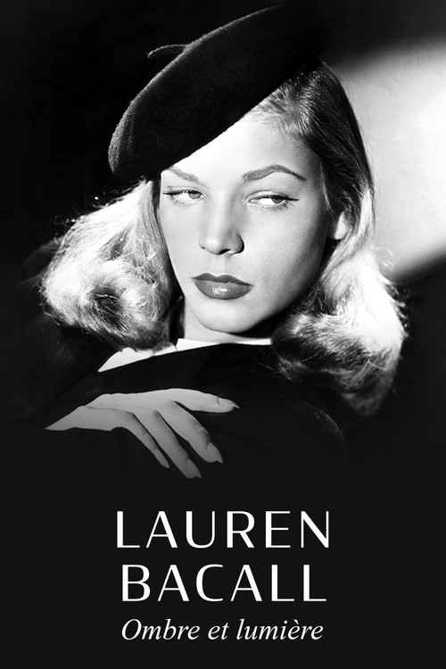 Lauren Bacall, ombre et lumière Poster