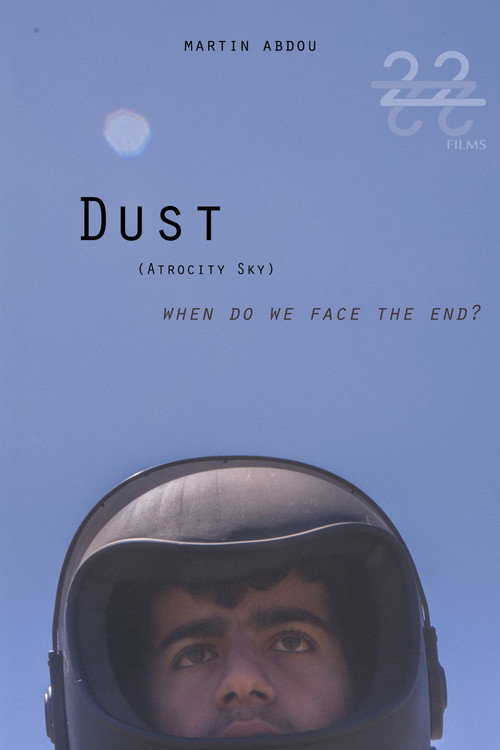 Dust (Atrocity Sky) Poster
