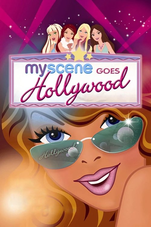 My Scene Goes Hollywood: The Movie Poster