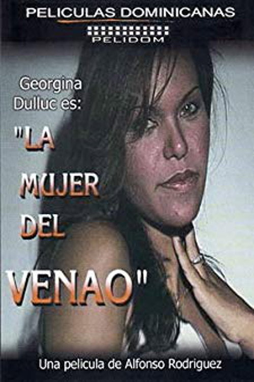 La Mujer del Venao Poster