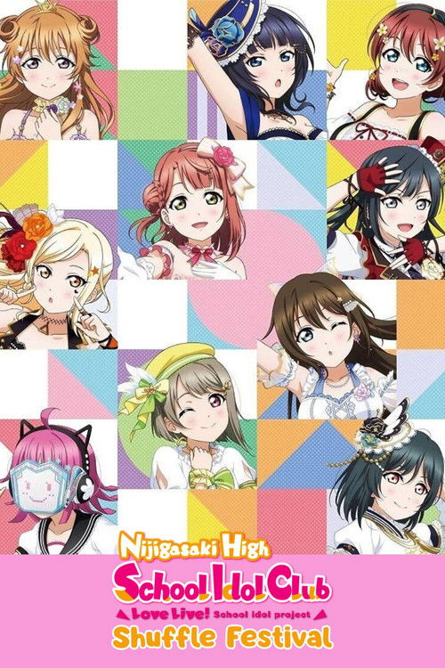 Love Live! Nijigasaki High School Idol Club Shuffle Festival Poster