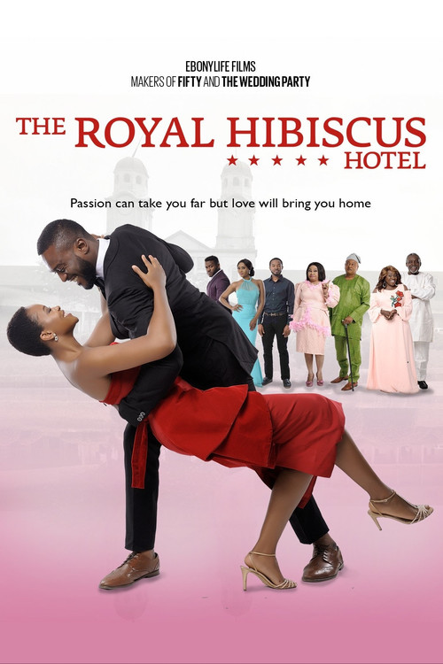 The Royal Hibiscus Hotel Poster