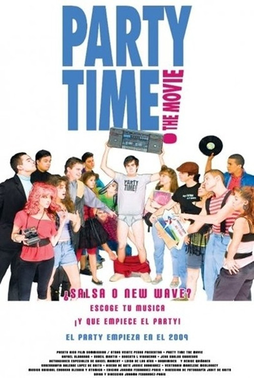 Party Time: The Movie Poster