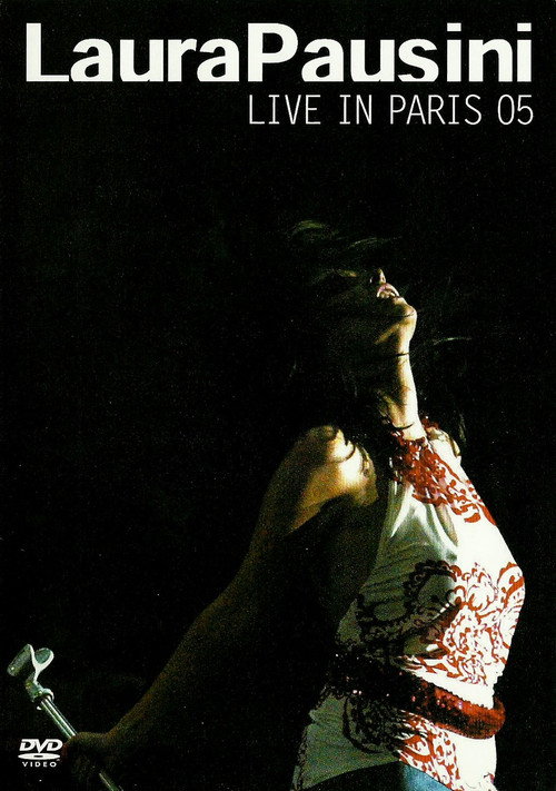 Laura Pausini: Live In Paris 05 Poster