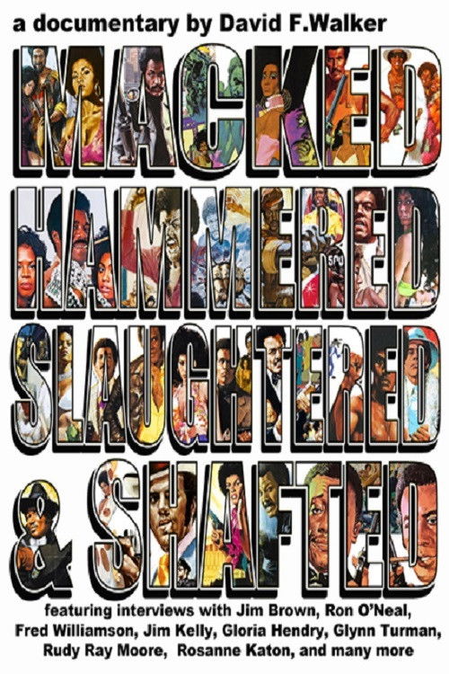 Macked, Hammered, Slaughtered and Shafted Poster